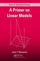 A Primer on Linear Models