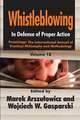 Whistleblowing: In Defense of Proper Action