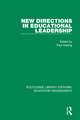 New Directions in Educational Leadership