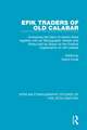 Efik Traders of Old Calabar: Containing the Diary of Antera Duke together with an Ethnographic Sketch and Notes and an Essay on the Political Organization of Old Calabar