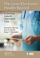 The Lean Electronic Health Record: A Journey toward Optimized Care