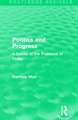 Politics and Progress: A Survey of the Problems of Today