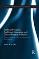 Intellectual Property, Traditional Knowledge and Cultural Property Protection: Cultural Signifiers in the Caribbean and the Americas