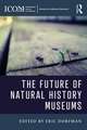 The Future of Natural History Museums