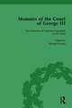 The Memoirs of Charlotte Papendiek (1765–1840): Court, Musical and Artistic Life in the Time of King George III: Memoirs of the Court of George III, Volume 1