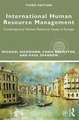 International Human Resource Management: Contemporary HR Issues in Europe