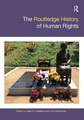 The Routledge History of Human Rights