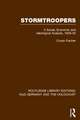 Stormtroopers (RLE Nazi Germany & Holocaust): A Social, Economic and Ideological Analysis 1929-35