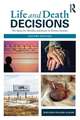 Life and Death Decisions: The Quest for Morality and Justice in Human Societies