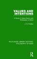 Values and Intentions: A Study in Value-theory and Philosophy of Mind