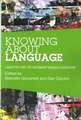 Knowing About Language: Linguistics and the secondary English classroom