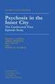 Psychosis In The Inner City: The Camberwell First Episode Study