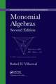 Monomial Algebras