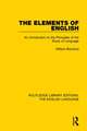 The Elements of English: An Introduction to the Principles of the Study of Language