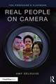 The Producer's Playbook: Real People on Camera: Directing and Working with Non-Actors