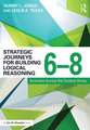 Strategic Journeys for Building Logical Reasoning, 6-8: Activities Across the Content Areas