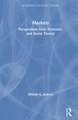 Markets: Perspectives from Economic and Social Theory