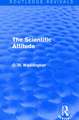 The Scientific Attitude