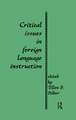 Critical Issues in Foreign Language Instruction