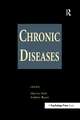 Chronic Diseases: Perspectives in Behavioral Medicine