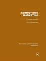 Competitive Marketing (RLE Marketing): A Strategic Approach