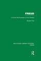 Freud (RLE: Freud): A Critical Re-evaluation of his Theories