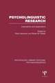 Psycholinguistic Research (PLE: Psycholinguistics): Implications and Applications