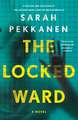 The Locked Ward