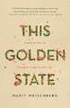This Golden State