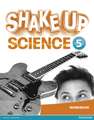Shake Up Science 5 Workbook