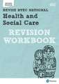 Pearson REVISE BTEC National Health and Social Care Revision Workbook