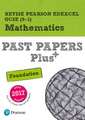 Pearson REVISE Edexcel GCSE Maths (Foundation) Past Papers Plus - for 2025 and 2026 exams