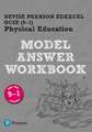 REVISE Pearson Edexcel GCSE (9-1) PE Model Answer Workbook