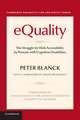 eQuality: The Struggle for Web Accessibility by Persons with Cognitive Disabilities