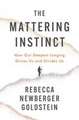 The Mattering Instinct