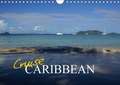 Cruise Caribbean (Wall Calendar 2018 DIN A4 Landscape)