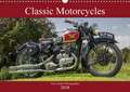 Classic Motorcycles (Wall Calendar 2018 DIN A3 Landscape)