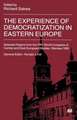 The Experience of Democratization in Eastern Europe: Selected Papers from the Fifth World Congress of Central and East European Studies, Warsaw, 1995