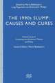 The 1990s Slump: Causes and Cures