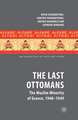 The Last Ottomans