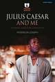 Julius Caesar and Me: Exploring Shakespeare's African Play