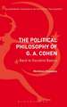 The Political Philosophy of G. A. Cohen: Back to Socialist Basics