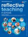 Reflective Teaching in Schools