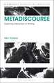 Metadiscourse: Exploring Interaction in Writing