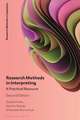 Research Methods in Interpreting: A Practical Resource