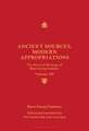 Ancient Sources, Modern Appropriations: The Selected Writings of Hans-Georg Gadamer: Volume III