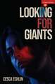 Looking for Giants