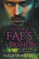 To Stir a Fae's Passion