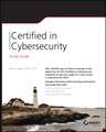 CC Certified in Cybersecurity Study Guide