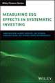 Measuring ESG Effects in Systematic Investing